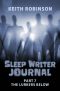 [Sleep Writer Journal 07] • The Lurkers Below